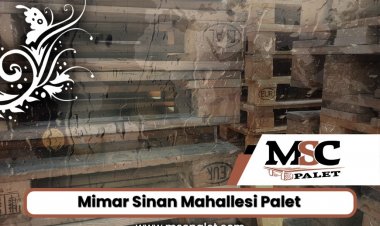 Mimar Sinan Mahallesi Palet