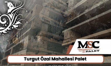 Turgut Özal Mahallesi Palet