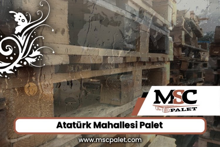 Atatürk Mahallesi Palet