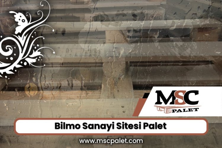 Bilmo Sanayi Sitesi Palet