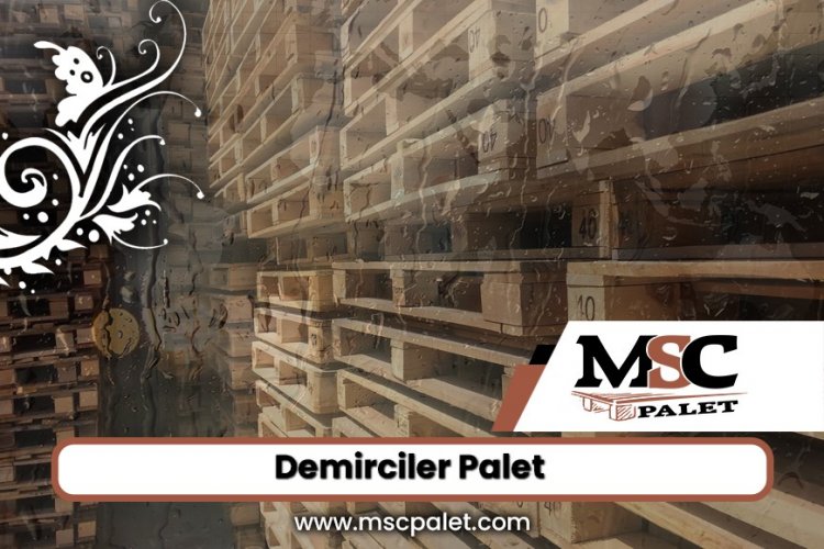 Demirciler Mahallesi Palet