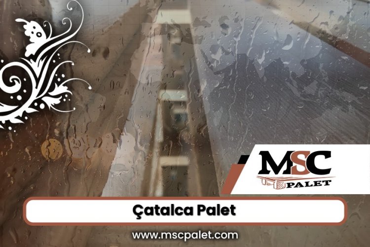 Çatalca Palet