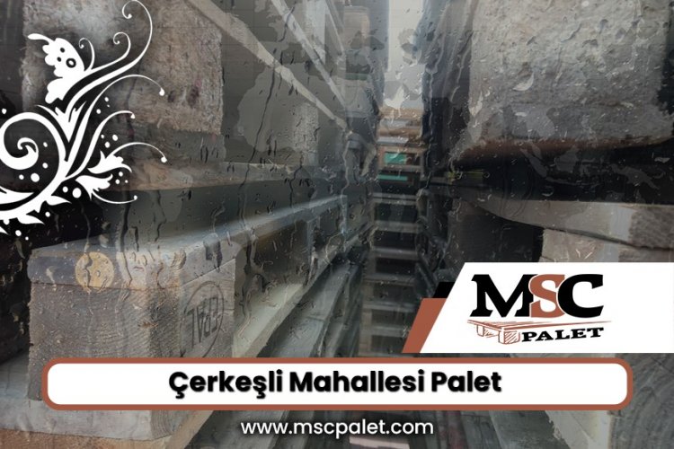 Çerkeşli Palet